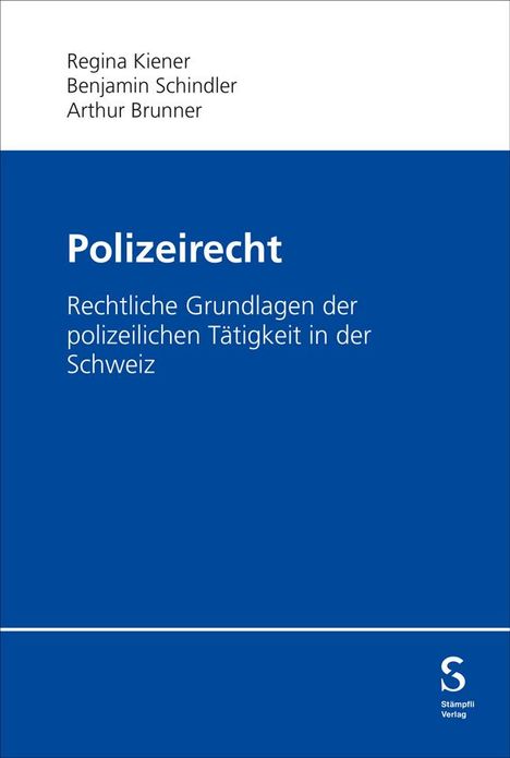 Regina Kiener: Polizeirecht, Buch