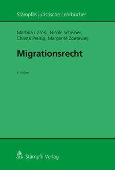 Martina Caroni: Migrationsrecht, Buch
