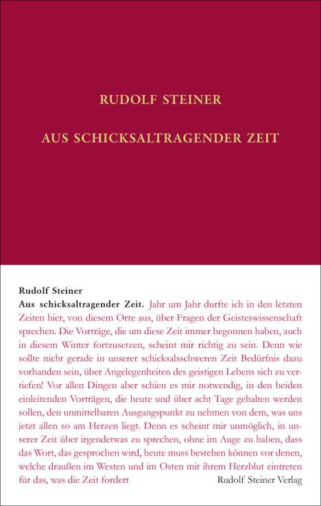 Rudolf Steiner: Aus schicksaltragender Zeit, Buch