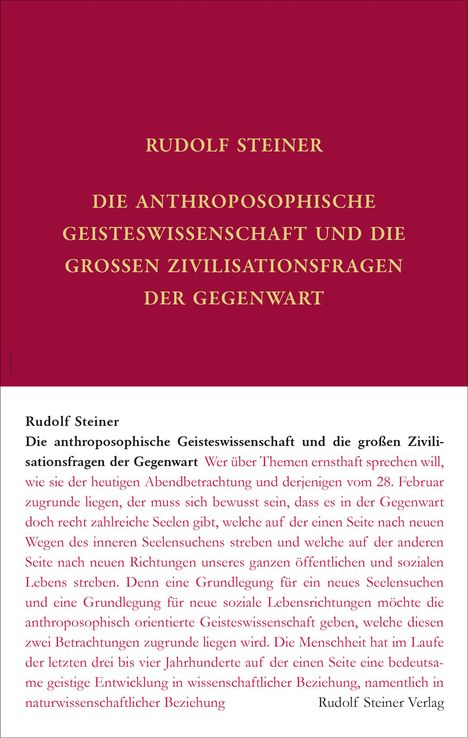 Rudolf Steiner: Die anthroposophische Geisteswissenschaft und die großen Zivilisationsfragen der Gegenwart, Buch