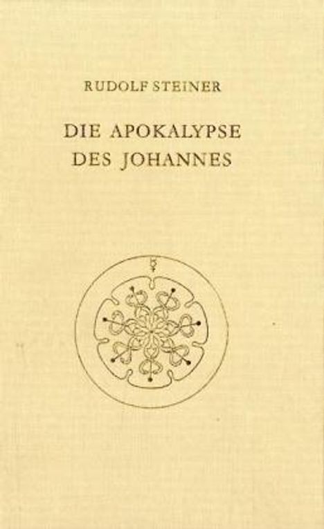 Rudolf Steiner: Steiner, R: Apokalypse des Johannes, Buch