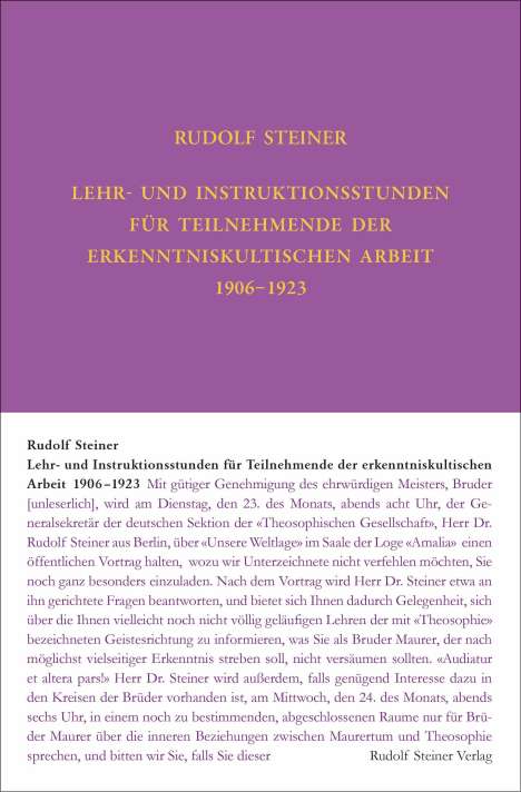 Rudolf Steiner: Lehr- und Instruktionsstunden für Teilnehmende der erkenntniskultischen Arbeit 1906 - 1923 nach Gedächtnisaufzeichnungen, Buch