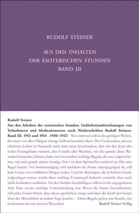 Rudolf Steiner: Aus den Inhalten der esoterischen Stunden, Band III: 1913 und 1914; 1920-1923, Buch