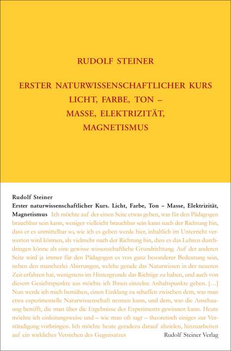 Rudolf Steiner: Erster Naturwissenschaftlicher Kurs: Licht, Farbe, Ton - Masse, Elektrizität, Magnetismus, Buch