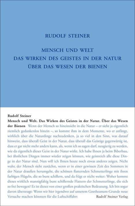 Rudolf Steiner: Mensch und Welt. Das Wirken des Geistes in der Natur - über das Wesen der Bienen, Buch