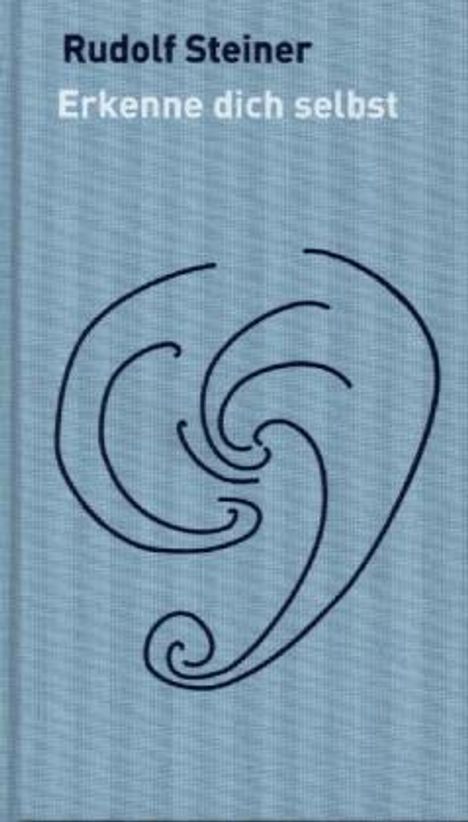 Rudolf Steiner: Erkenne dich selbst, Buch
