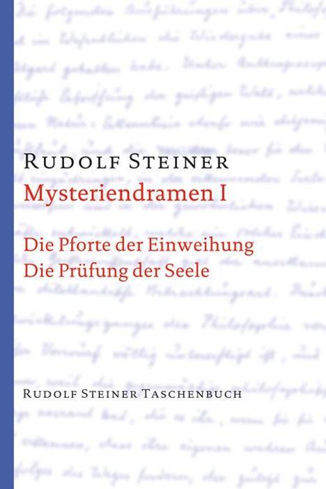 Rudolf Steiner: Mysteriendramen I, Buch