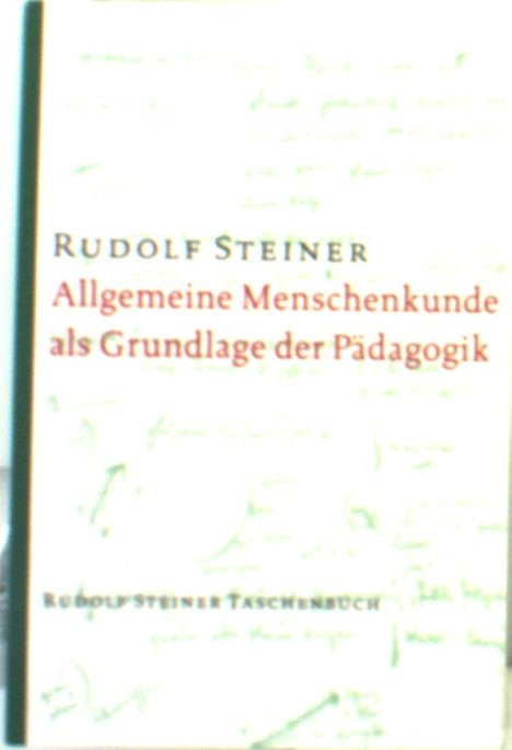 Rudolf Steiner: Steiner, R: Allg. Menschenkunde, Buch