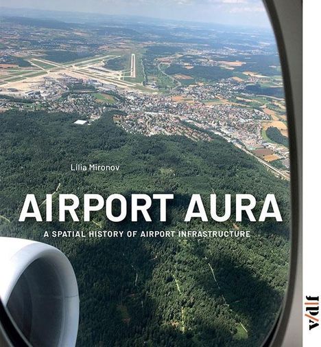 Lilia Mironov: Airport Aura, Buch
