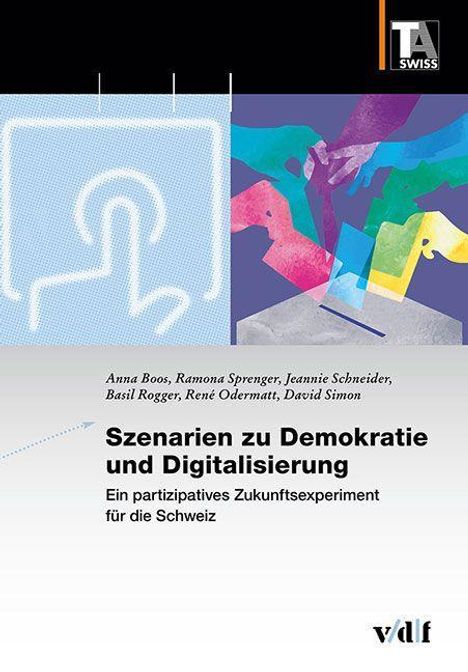 Anna Boos: Boos, A: Szenarien zu Demokratie und Digitalisierung, Buch