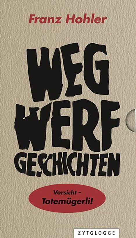 Franz Hohler: Wegwerfgeschichten, Buch
