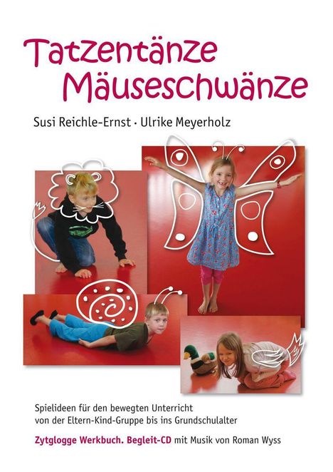 Ulrike Meyerholz: Meyerholz, U: Tatzentänze Mäuseschwänze, Buch