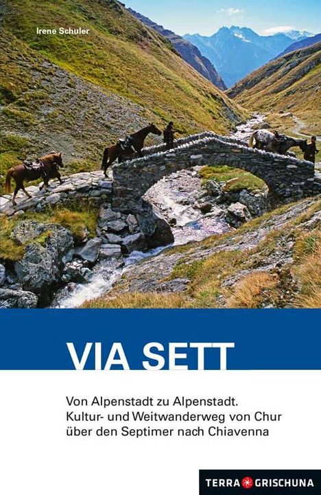 Wanderführer Via Sett, Buch