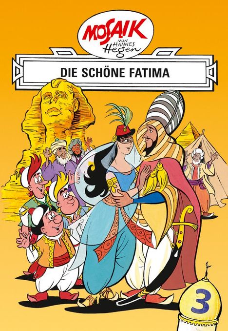 Lothar Dräger: Mosaik von Hannes Hegen: Die schöne Fatima, Bd. 3, Buch