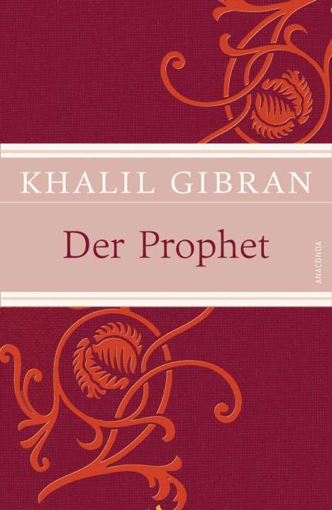 Khalil Gibran: Gibran, K: Prophet, Buch
