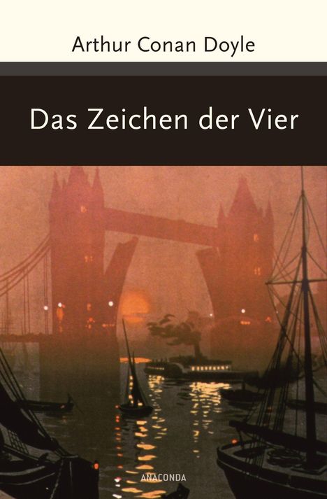Sir Arthur Conan Doyle: Sherlock Holmes - Das Zeichen der Vier, Buch