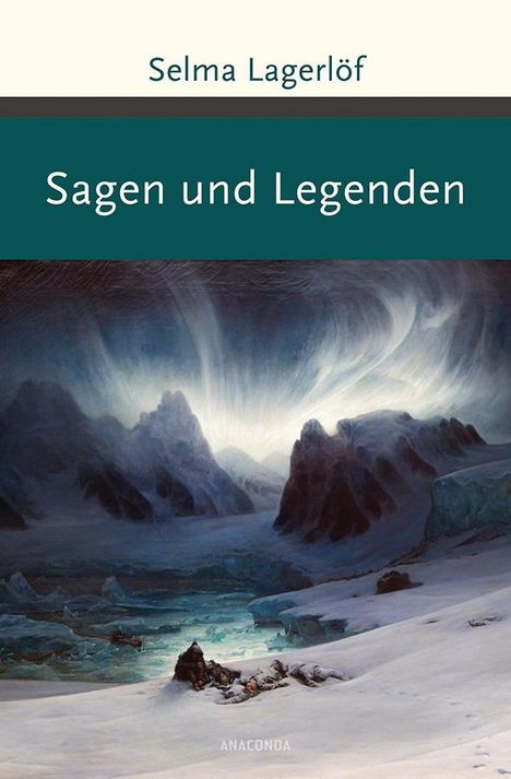 Selma Lagerlöf: Sagen und Legenden, Buch