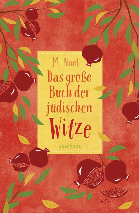 M. Nuél: Das große Buch der jüdischen Witze, Buch