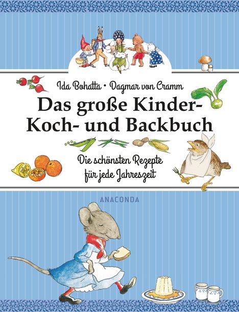 Ida Bohatta: Das große Kinder-Koch- und Backbuch, Buch