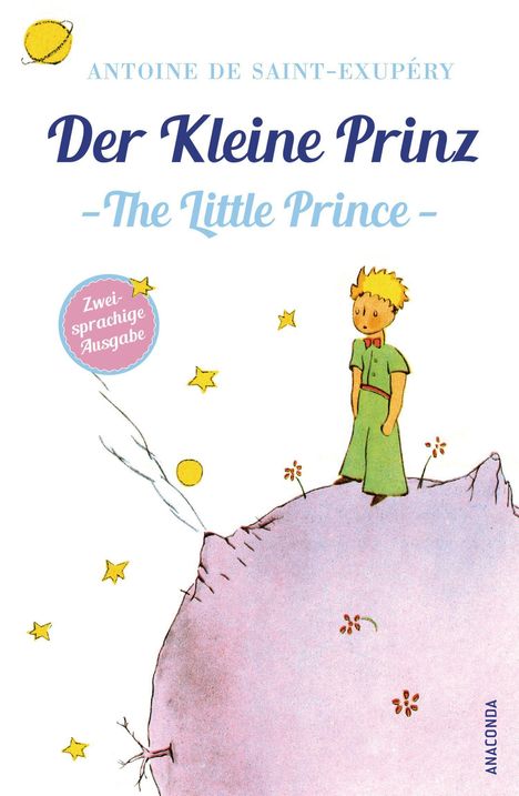 Antoine de Saint-Exupéry: Der Kleine Prinz / Little Prince (zweisprachige Ausgabe), Buch