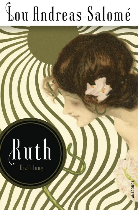 Lou Andreas-Salomé: Ruth, Buch