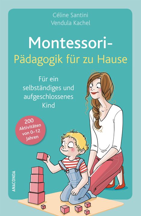 Céline Santini: Montessori-Pädagogik für zu Hause, Buch