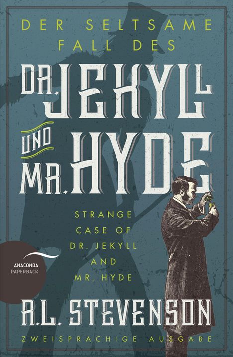 Robert Louis Stevenson: Der seltsame Fall des Dr. Jekyll und Mr. Hyde / Strange Case of Dr. Jekyll and Mr. Hyde, Buch