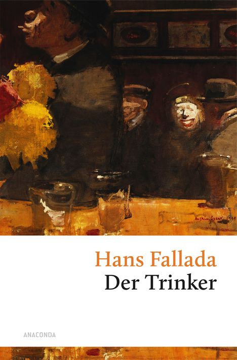 Hans Fallada: Der Trinker, Buch