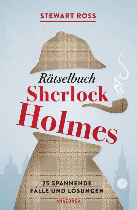 Stewart Ross: Rätselbuch Sherlock Holmes, Buch