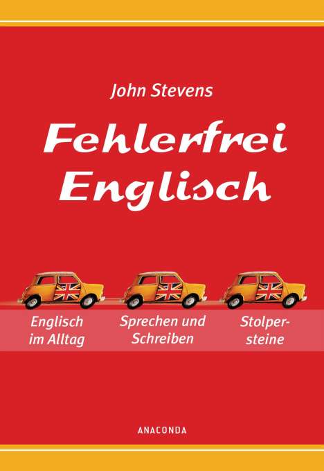 John Stevens: Fehlerfrei Englisch - Das Übungsbuch, Buch