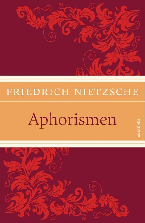 Friedrich Nietzsche: Nietzsche, F: Aphorismen, Buch