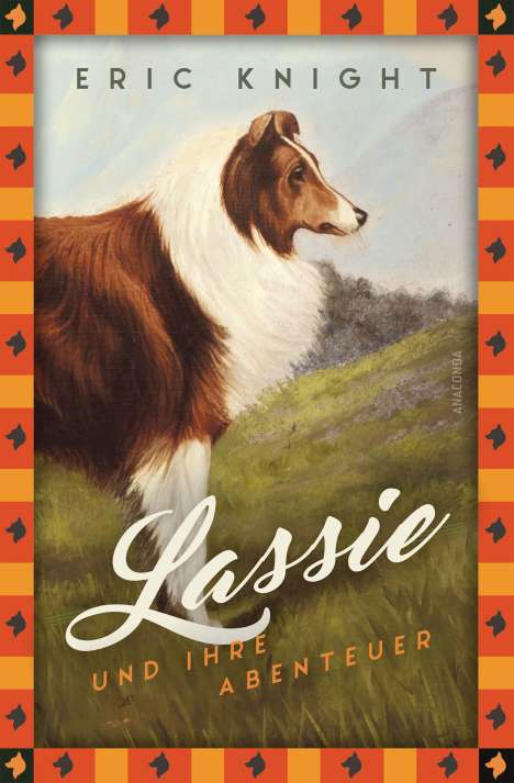 Eric Knight: Lassie und ihre Abenteuer, Buch