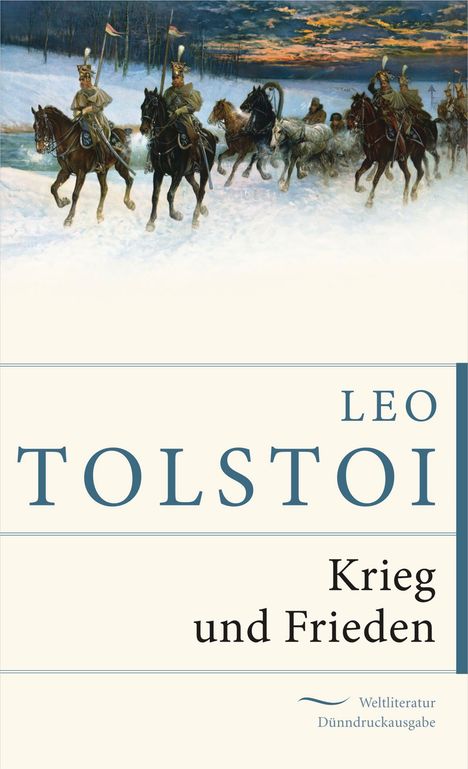 Leo N. Tolstoi: Tolstoi, L: Krieg und Frieden, Buch