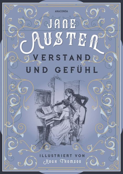 Jane Austen: Austen, J: Verstand und Gefühl (illustriert), Buch