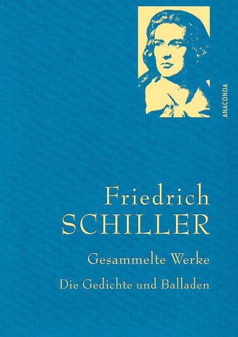 Friedrich Schiller: Friedrich Schiller - Gesammelte Werke, Buch