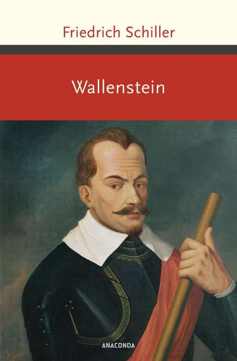 Friedrich Schiller: Wallenstein, Buch