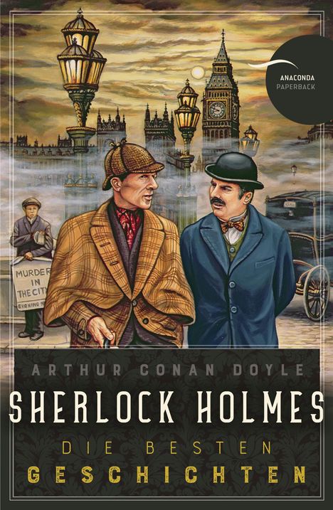 Sir Arthur Conan Doyle: Sherlock Holmes - Die besten Geschichten, Buch