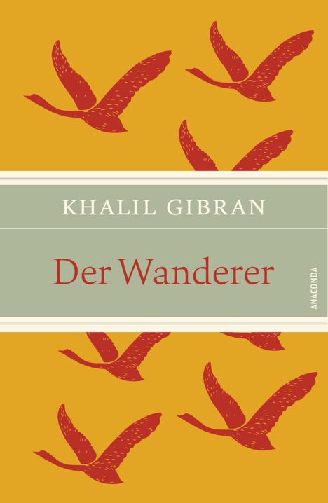 Khalil Gibran: Gibran, K: Wanderer, Buch