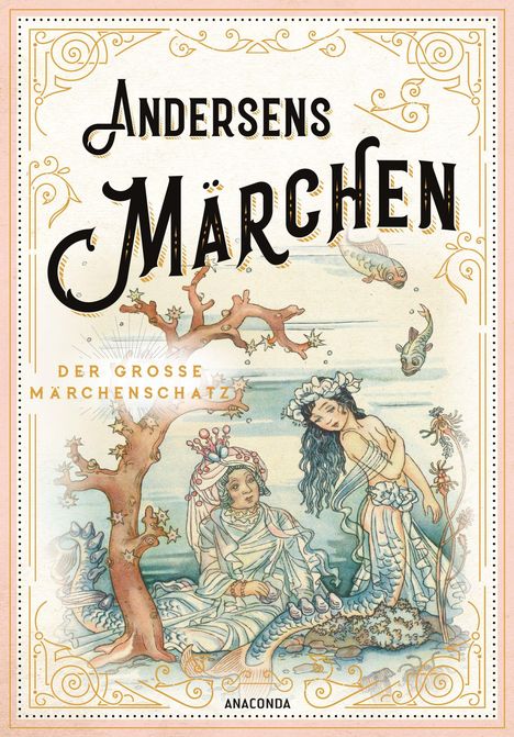 Hans Christian Andersen: Andersens Märchen, Buch