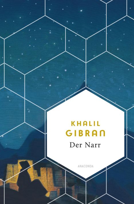 Khalil Gibran: Der Narr. Seine Gleichnisse und Gedichte, Buch