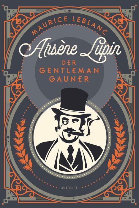 Maurice Leblanc: Arsène Lupin. Der Gentleman-Gauner, Buch