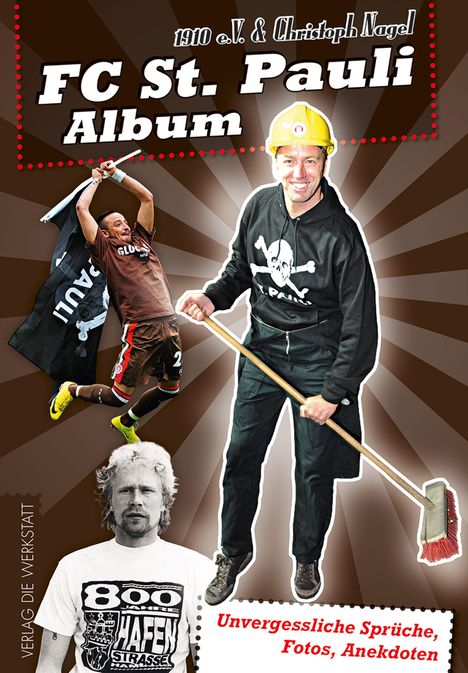 Christoph Nagel: FC St. Pauli Album, Buch