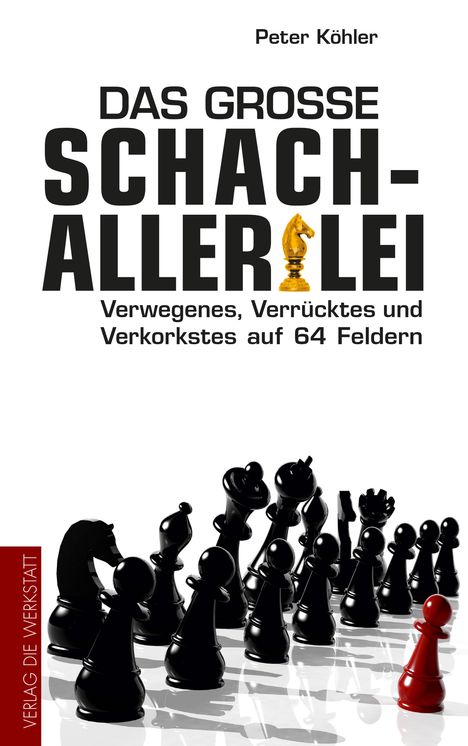 Peter Köhler: Das große Schach-Allerlei, Buch