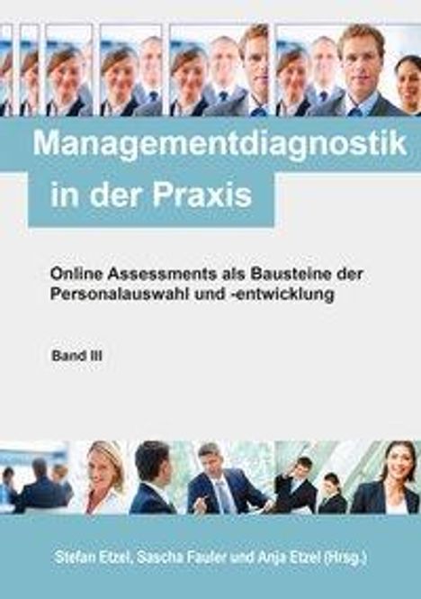 Managementdiagnostik in der Praxis, Band III, Buch