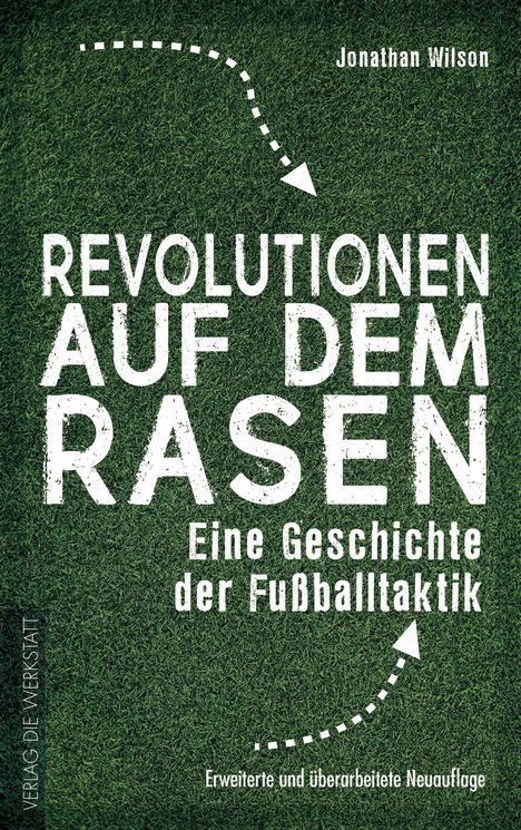 Jonathan Wilson: Revolutionen auf dem Rasen, Buch