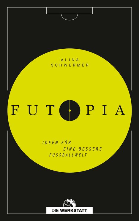 Alina Schwermer: Futopia, Buch