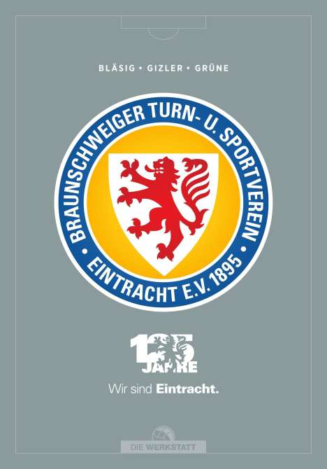 Horst Bläsig: 125 Jahre Eintracht Braunschweig, Buch