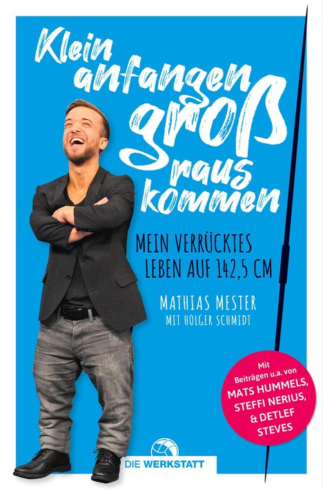 Mathias Mester: Klein anfangen, groß rauskommen, Buch