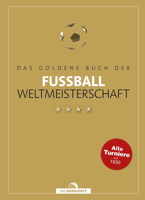 Das Goldene Buch der Fussball-Weltmeisterschaft, Buch