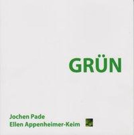 Jochen Pade: Pade, J: Grün, Buch